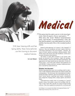 Medical transcriptionists: Making medical histories