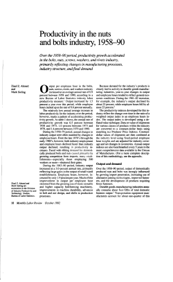 Productivity in the Nuts and Bolts Industry, 1958&ndash;90. October 1992.
