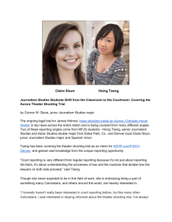 Journalism Studies Students Shift from the Classroom to the Courtroom: Covering the Aurora Theater Shooting Trial