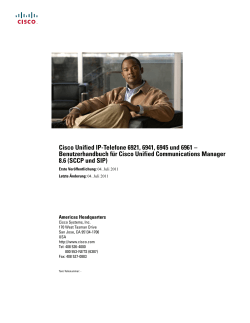 Cisco Unified IP-Telefone 6921, 6941, 6945 und 6961 &acirc;&euro;&ldquo; Benutzerhandbuch f&Atilde;&frac14;r Cisco Unified Communications Manager 8.6 (SCCP und SIP)