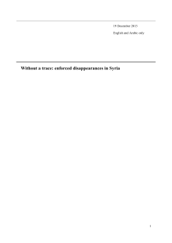 December 19, 2013: "Without a trace: enforced disappearances in Syria"