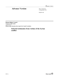 September 16, 2014: Selected testimonies from victims of the Syrian conflict