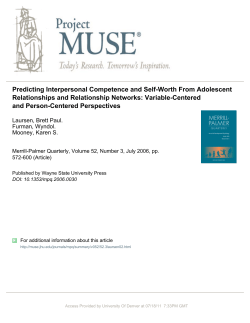Predicting interpersonal competence and self-worth from adolescent relationships and relationship networks: Variable-centered and person-centered perspectives
