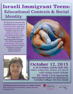 Israeli Immigrant Teens: Educational Contexts Social Identity with Dr. Doly Levi