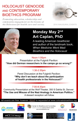 Bioethics the Holocaust Series with Dr. Art Caplan