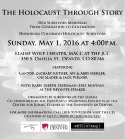 "The Holocaust Through Story" Survivors Memorial