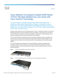 Cisco Network Convergence System der Serie 6000 10-Port- und 100-Gbit/s-Multiservice-Linecards mit Cisco AnyPort-Technologie Datenblatt