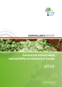 http://​ecdc.​europa.​eu/​en/​publications/​Publications/​1206-Gonococcal-AMR.​pdf