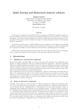 Spike Sorting and Behavioral Analysis Software