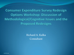 Consumer Expenditure Survey Design Workshop: Discussion of Methodological/Cognitive Issues and Proposed Redesigns