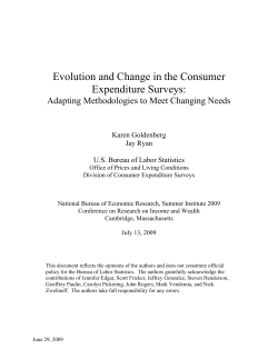 Evolution and Change in the Consumer Expenditure Surveys Adapting Methodologies to Meet Changing Needs