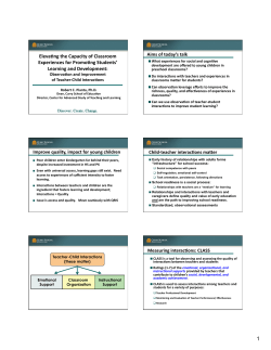 Elevating the Capacity of Classroom Experiences for Promoting Students' Learning and Development: Observation and Improvement of Teacher-Child Interactions