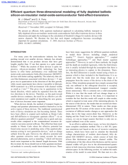 M. J. Gilbert and D. K. Ferry,"Efficient Quantum Three-Dimensional Modeling of Fully Depleted Ballistic Silicon-On_insulator Metal-Oxide Field-Effect Transistors," Journal of Applied Physics , 95 , 7954 (2004).