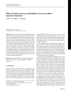 D. Basu, M. J. Gilbert , and S. K. Banerjee,"Effect of Elastic Processes and Ballistic Recovery in Silicon Nanowire Transistors," Journal of Computational Electronics , 6 , 113 (2007).