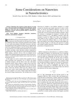 D. K. Ferry, M. J. Gilbert , and R. Akis,"Some Considerations on Nanowires in Nanoelectronics," IEEE Transactions on Electron Devices , 55 , 2820 (2008).