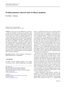 M. J. Gilbert and J. Shumway,"Probing Quantum Coherent States in Bilayer Graphene," Journal of Computational Electronics , 8 , 51 (2009).