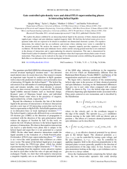 Qinglei Meng, Taylor L. Hughes, Matthew J. Gilbert and S. Vishveshwara ,"Gate Controlled Spin Density Wave and Chiral FFLO Superconducting Phases in Interacting Quantum Spin Hall Edge States," Physical Review B 86 , 155110 (2012).