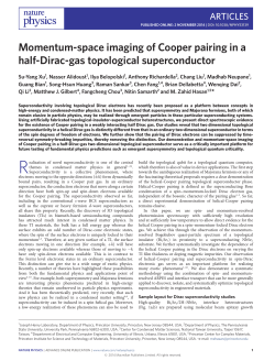 S. -Y. Xu, N. Alidoust, I. Belopolski, A. Richardella, C. Liu, M. Neupane, G. Bian, S. -H. Huang, R. Sankar, C. Fang, B. Dellabetta, W. Dai, Q. Li, Matthew J. Gilbert , F. Chou, N. Samarth and M. Z. Hasan,"Momentum-Space Imaging of Cooper Pairing in a Half-Dirac-Gas Topological Superconductor," Nature Physics 10 , 1038 (2014).