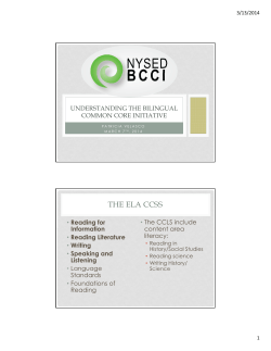 The Bilingual Common Core Initiative: Integrating Content and Language ,