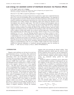 The Low Energy Ion Assisted Control of Interfacial Structure: Ion Fluence Effects