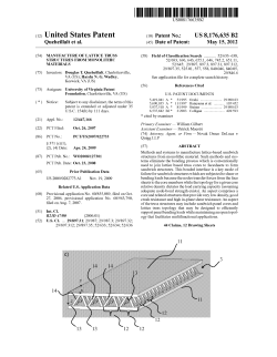 Manufacture of Lattice Truss Structures from Monolithic Materials