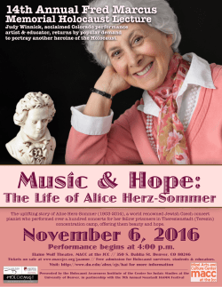 "Music Hope: The Life of Alice Herz-Sommer"&nbsp;14th Annual Fred Marcus Memorial Holocaust Lecture