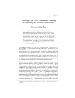 Challenges for Urban Institutions: Creating Community and Personal Connections Thomas Ellett