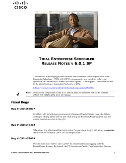 Cisco Tidal Enterprise Scheduler 6.0.1 SP Release Notes