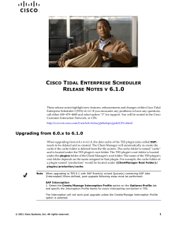 Cisco Tidal Enterprise Scheduler 6.1.0 Release Notes