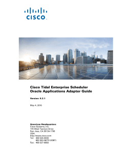 Cisco Tidal Enterprise Scheduler Oracle Applications Adapter Guide
