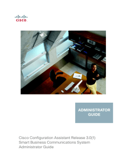 Cisco Configuration Assistant Smart Business Communications System Administrator Guide, Release 3.0(1)