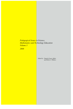Pedagogical Issues in Science, Mathematics, and Technology Education Volume 3 2008