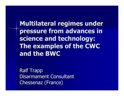 Multilateral regimes under pressure from advances in science and technology: The examples of the CWC and the BWC