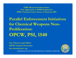 Parallel Enforcement Initiatives for Chemical Weapons Non-Proliferation: OPCW, PSI, 1540