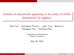 Families of polynomials appearing in the study of infi nite dimensional Lie algebras