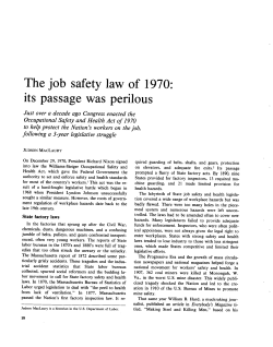 The job safety law of 1970: its passage was perilous