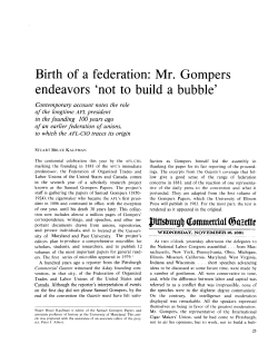 Birth of a federation: Mr. Gompers endeavors not to build a bubble