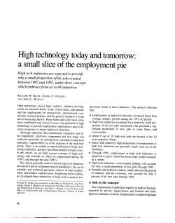 High technology today and tomorrow: a small slice of the employment pie
