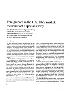 Foreign born in the U.S. labor market: the results of a special survey