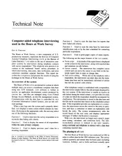 Computer-aided telephone interviewing used in the Hours at Work Survey