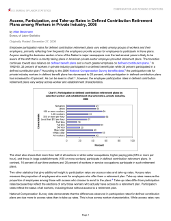 Access, Participation, and Take-up Rates in Defined Contribution Retirement Plans among Workers in Private Industry, 2006