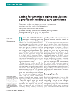 Caring for America s aging population: a profile of the direct-care workforce