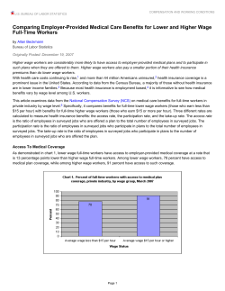 Comparing Employer-Provided Medical Care Benefits for Lower and Higher Wage Full-Time Workers