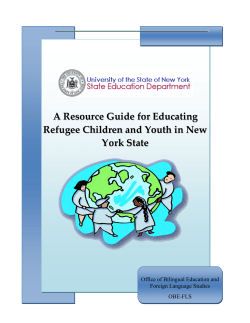 A Resource Guide for Educating Refugee Children and Youth in New York State 2010