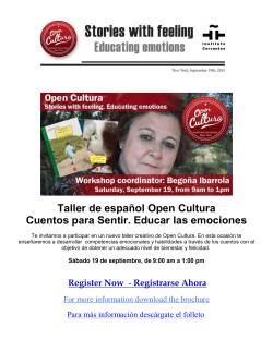 September 18, 2015 from 9am - 1pm - Open Cultura: Stories with Feeling / Taller de espa ol Open Cultura: Cuentos para Sentir. Educar las emociones