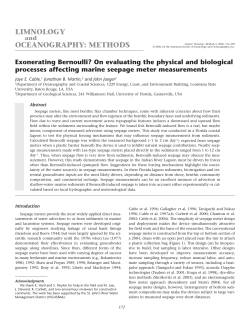 Exonerating Bernouilli? Evaluating physical and biological processes affecting marine seepage meter measurements. Limnology and Oceanography: Methods 4:172-183. 2006.