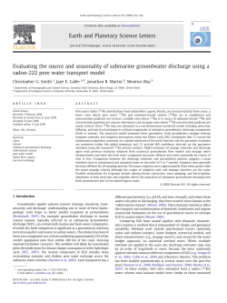 Evaluating the source and seasonality of submarine groundwater discharge using a Radon-222 pore water transport model, EPSL, 273:312-322. 2008.
