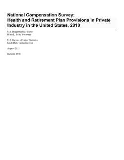 PDF Version of National Compensation Survey: Health and Retirement Plan Provisions in Private Industry in the United States, 2010