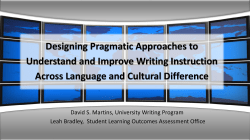 Designing Pragmatic Approaches to Understand and Improve Writing (and Writing Instruction) Across Language and Cultural Difference