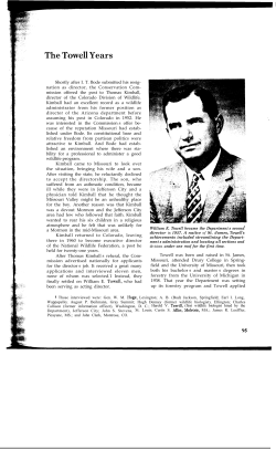 10. The First 50 Years: The Towell Years